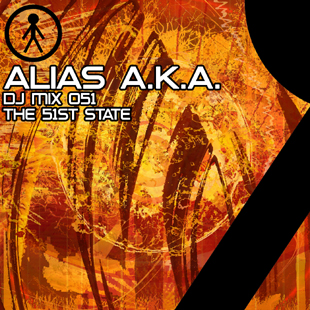 Alias A.K.A. - DJ Mix 051 - The 51st State