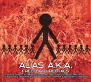 ALIASAKAREMIX001 - Alias A.K.A. - Freeform Remixes