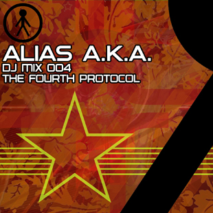 Alias A.K.A. - DJ Mix 004 - The Fourth Protocol