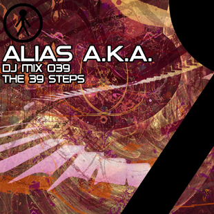 Alias A.K.A. - DJ Mix 039 - The 39 Steps