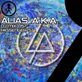 Alias A.K.A. - DJ Mix 057 - Passenger 57