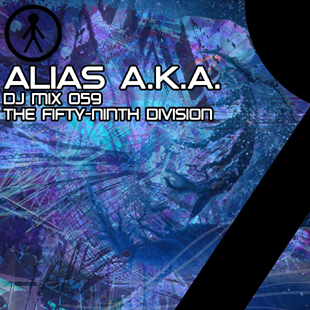 Alias A.K.A. - DJ Mix 059 - The Fifty-Ninth Division