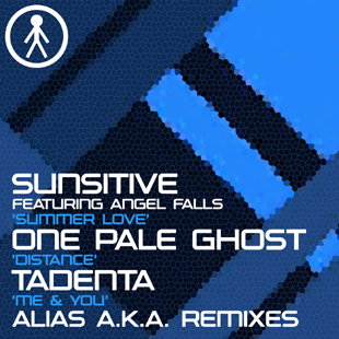 ALIASAKAS020 - Sunsitive Featuring Angel Falls 'Summer Love (Alias A.K.A. Remix)' / One Pale Ghost 'Distance (Alias A.K.A. Remix)' / Tadenta 'Me & You  (Alias A.K.A. Remix)'
