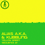 ALIASAKAS030 - Alias A.K.A. & Kubbling 'Yellow Green' / 'Sequence 21'