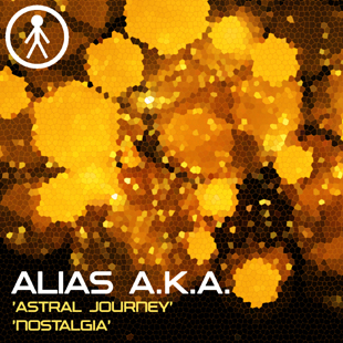 ALIASAKAS056 - Alias A.K.A. 'Astral Journey' / 'Nostalgia'